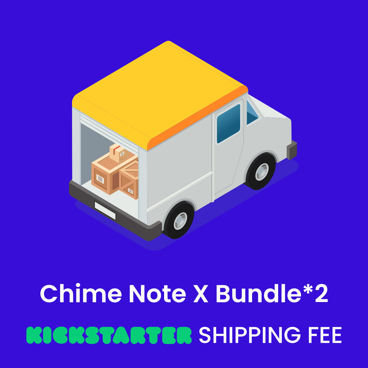 Chime Note X Bundle*2: Kickstarter Shipping Fee