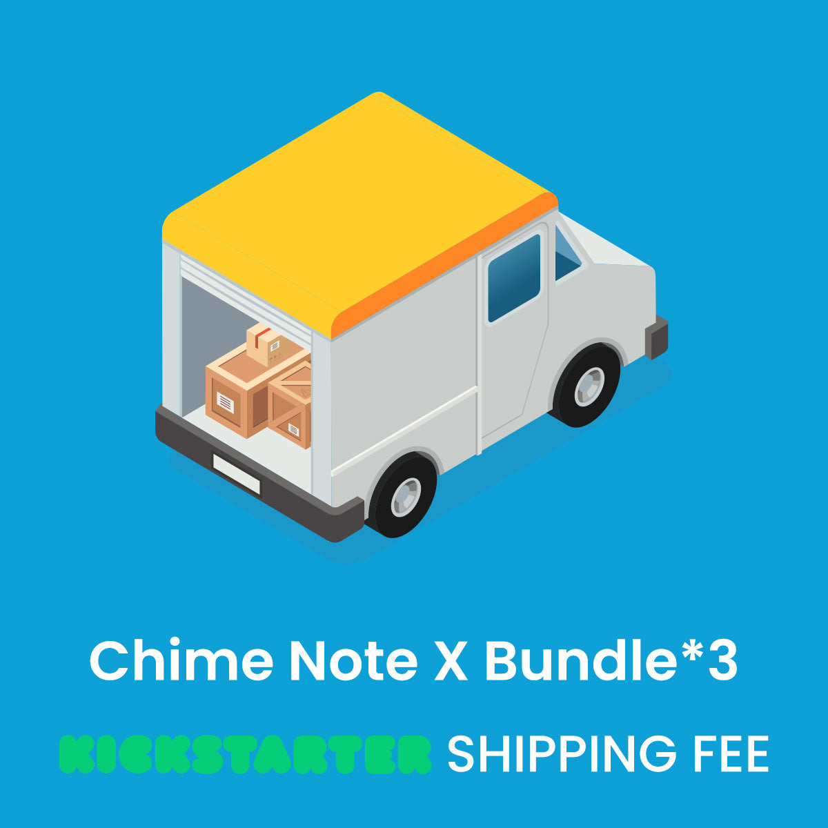 Chime Note X Bundle*3: Kickstarter Shipping Fee